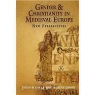 Gender and Christianity in Medieval Europe