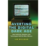 Averting the Digital Dark Age