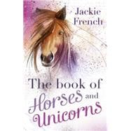 The Book of Horses and Unicorns