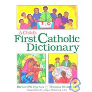 Child's First Catholic Dictionary