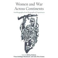 War and Women Across Continents