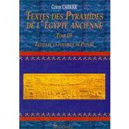 Textes Des Pyramides De L'egypte Ancienne