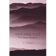 Chuang-Tzu : The Inner Chapters