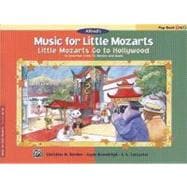 Little Mozarts Go to Hollywood Pop Book 1 & 2