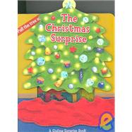 A Sliding Surprise Book The Christmas Surprise