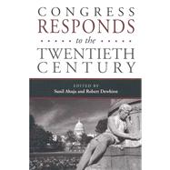 Congress Responds to the Twentieth Century