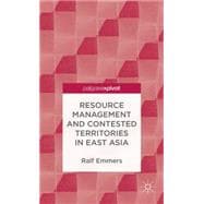 Resource Management and Contested Territories in East Asia