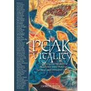 Peak Vitality Raising the Threshold of Abundance in our Spiritual, Emotional, and Material Lives