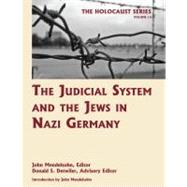 The Judicial System and the Jews in Nazi Germany