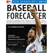 2015 Baseball Forecaster & Encyclopedia of Fanalytics