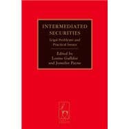 Intermediated Securities Legal Problems and Practical Issues