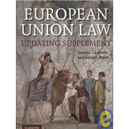 European Union Law Updating Supplement: Text and Materials