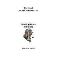 Sherlock Holmes at Glensheen - Director's Edition