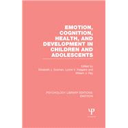 Emotion, Cognition, Health, and Development in Children and Adolescents (PLE: Emotion)