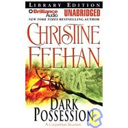 Dark Possession: A Carpathian Novel, Library Edition