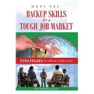Backup Skills for a Tough Job Market
