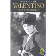 Valentino : The First Superstar