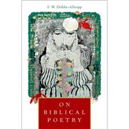 On Biblical Poetry,9780190240134