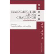 Managing the China Challenge : Global Perspectives