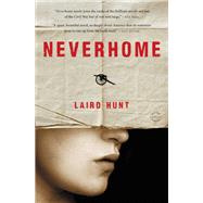 Neverhome A Novel