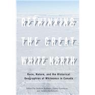 Rethinking the Great White North