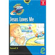 Jesus Loves Me: level 2