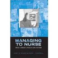 Managing to Nurse