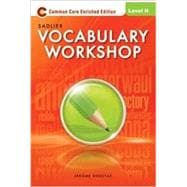 Vocabulary Workshop 2012 Enriched Edition Level H, Grades 12+ Student Edition (66336)