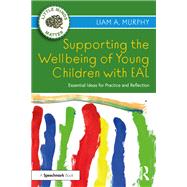 Supporting the Wellbeing of Young Children with EAL