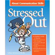 Stressed Out About Communication Skills