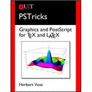 PSTricks Graphics and PostScript for TeX and LaTeX