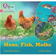 Hens, Fish, Moths Phase 2 Set 5 Blending practice