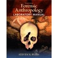 Forensic Anthropology Laboratory Manual