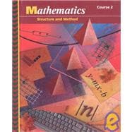 Mathematics, Grade 7 Structure and Method Course 2: Mcdougal Littell Structure & Method