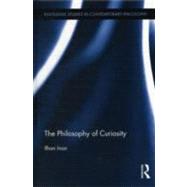 The Philosophy of Curiosity