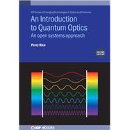 An Introduction to Quantum Optics (Second Edition)