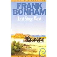 Last Stage West