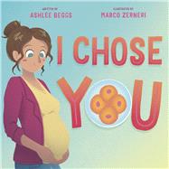 I Chose You