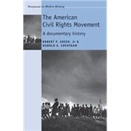 The American Civil Rights Movement A Documentary History