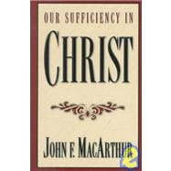 Our Sufficiency in Christ