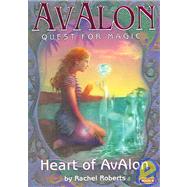 The Heart of Avalon