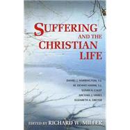 Suffering and the Christian Life