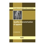 Quality Characterisation of Apparel