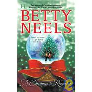 Christmas to Remember : The Mistletoe Kiss; Roses for Christmas