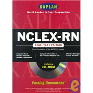 Kaplan NCLEX-RN 2000-2001 with CD-ROM: National Council Licensure Examination for Registered Nurse with CDROM,9780684870137