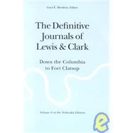 The Definitive Journals of Lewis & Clark