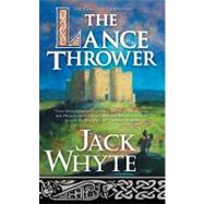 The Lance Thrower