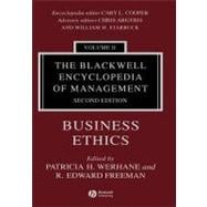 The Blackwell Encyclopedia of Management, Business Ethics