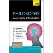 Philosophy: A Complete Introduction