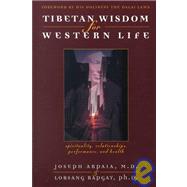 Tibetan Wisdom for Western Life